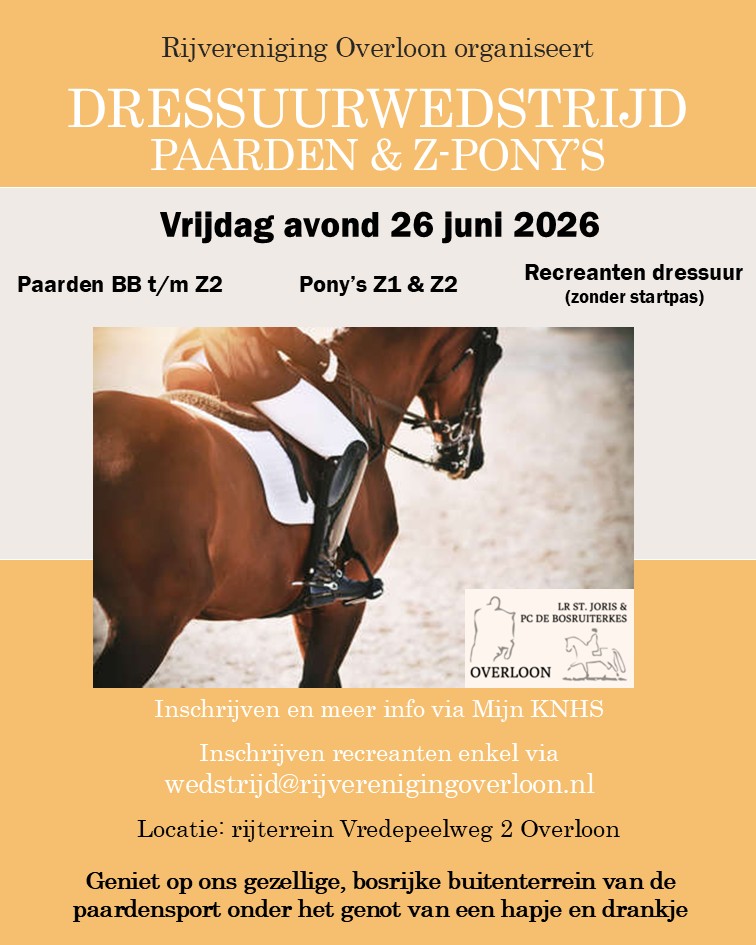 Dressuurwedstrijd Paarden en Z-Pony’s 26 juni 2026